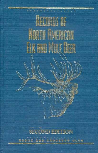 Records of North American Elk and Mule Deer