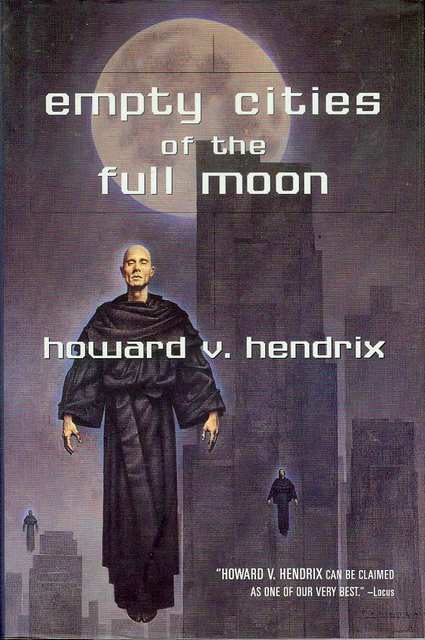 Empty Cities of the Full Moon