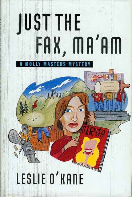 Just the Fax, Ma'am