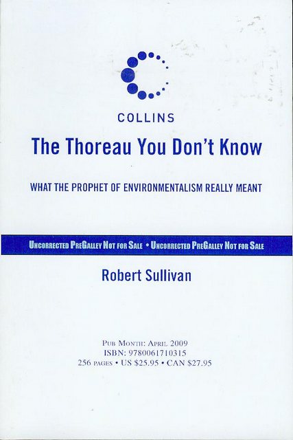 The Thoreau You Don't Know: What the Prophet of Environmentalism Really Meant