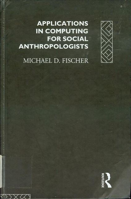 Applications in Computing for Social Anthropologists