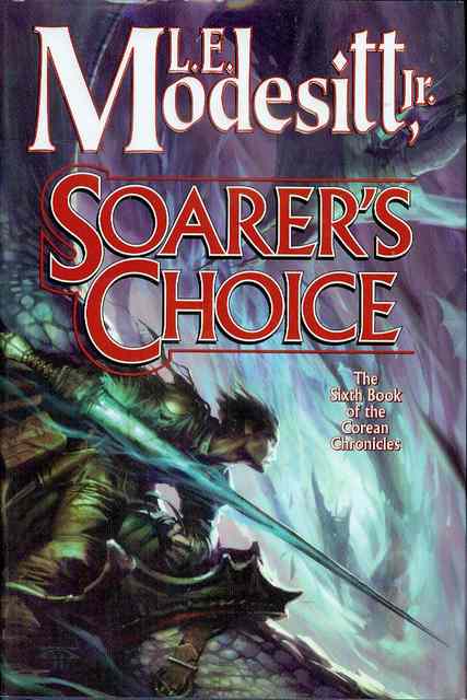 Soarer's Choice (Corean Chronicles, Book 6)