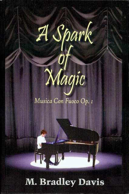 A Spark Of Magic: Musica Con Fuoco Op. 1