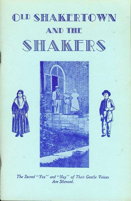 Old Shakertown and the Shakers