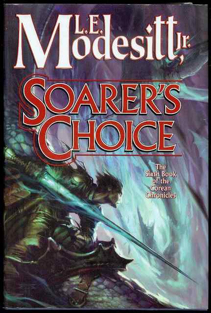 Soarer's Choice (Corean Chronicles, Book 6)