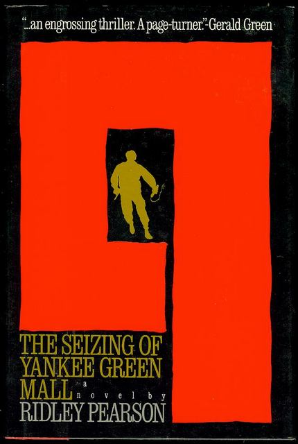 The Seizing of Yankee Green Mall