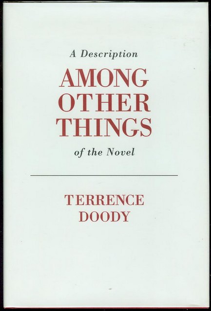 Among Other Things: A Description of the Novel