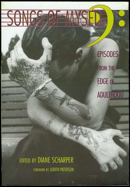 Songs of Myself: Episodes from the Edge of Adulthood