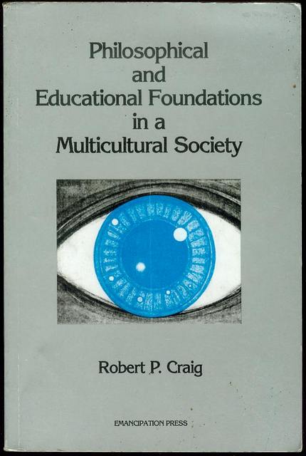 Philosophical and Educational Foundations in a Multicultural Society