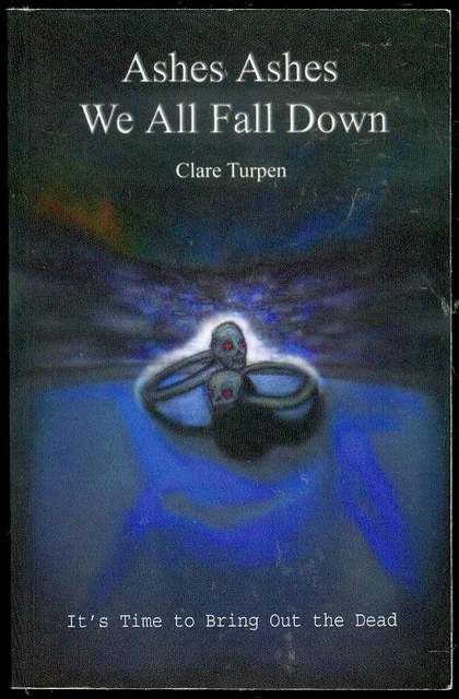 Ashes Ashes We All Fall Down