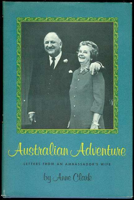 Australian Adventure: Letters from an Ambassador's Wife