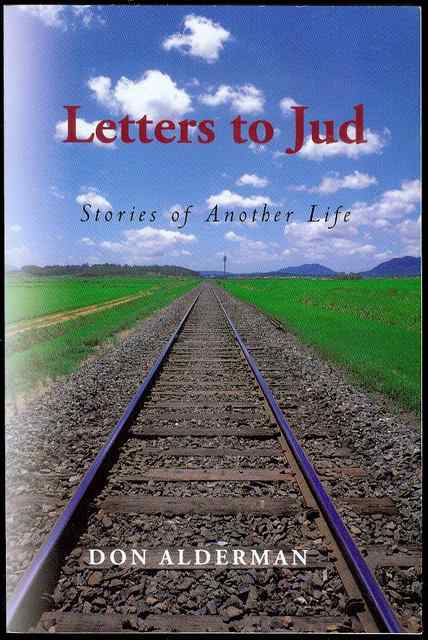 Letters to Jud: Stories of Another Life