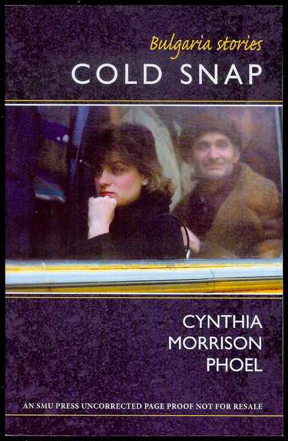 Cold Snap: Bulgaria Stories