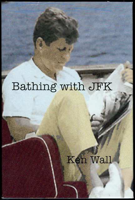 Bathing with JFK
