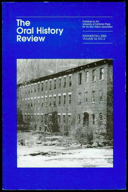 The Oral History Review (Volume 33, No. 2, Summer/Fall 2006)
