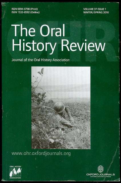 The Oral History Review (Volume 37, No. 1, Winter/Spring 2010)