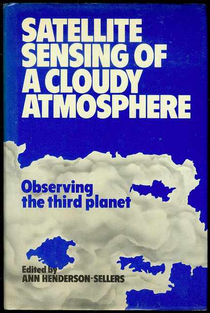 Satellite Sensing of a Cloudy Atmosphere: Observing the Third Planet