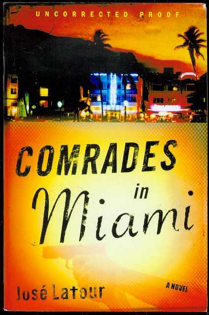 Comrades in Miami