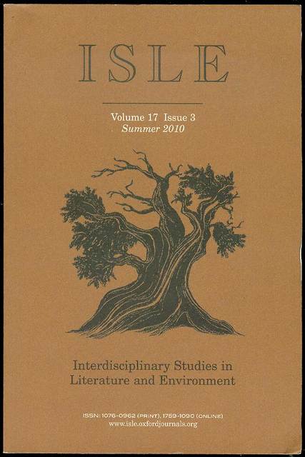 ISLE: Interdisciplinary Studies in Literarture and Environment (Volume 17, Issue 3, Summer 2010)