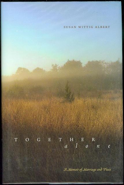 Together, Alone: A Memoir of Marriage and Place