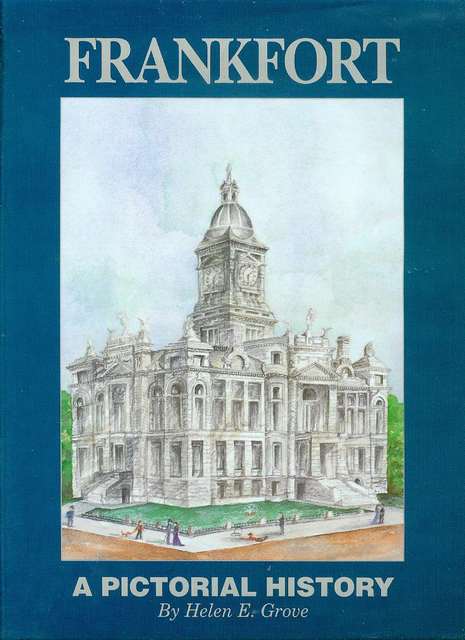 Frankfort, Indiana: A Pictorial History