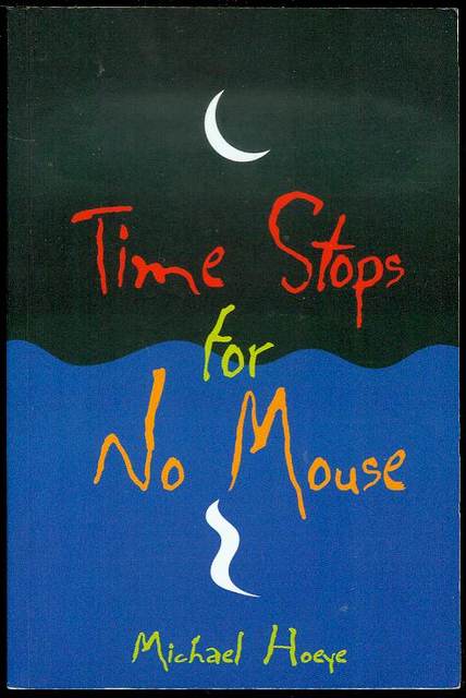 Time Stops for No Mouse