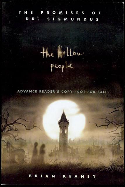 The Hollow People (The Promises of Dr. Sigmundus, Book 1)