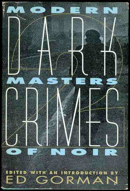 Dark Crimes 2: Modern Masters of Noir