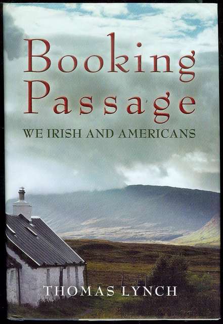 Booking Passage: We Irish and Americans
