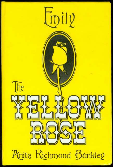 Emily, The Yellow Rose: A Texas Legend