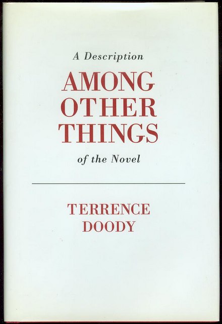 Among Other Things: A Description of the Novel