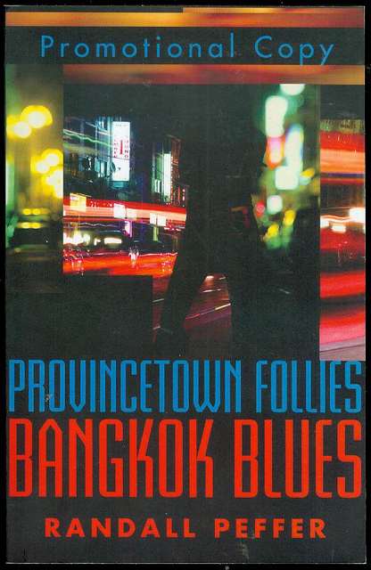 Provincetown Follies, Bangkok Blues