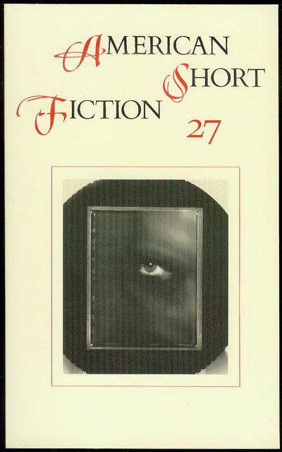 American Short Fiction (Vol. 7, No. 27, Fall 1997)
