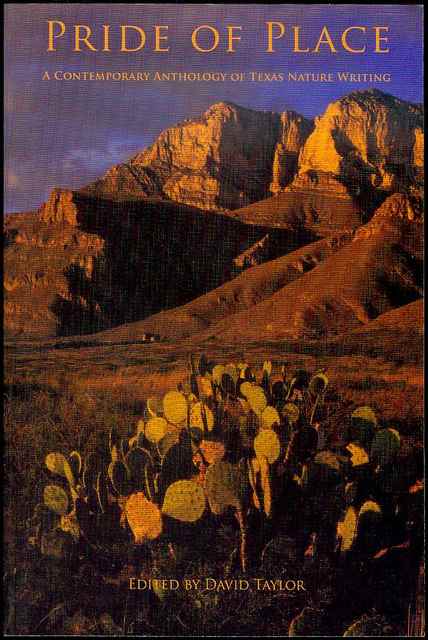 Pride of Place: A Contemporary Anthology of Texas Nature Writing