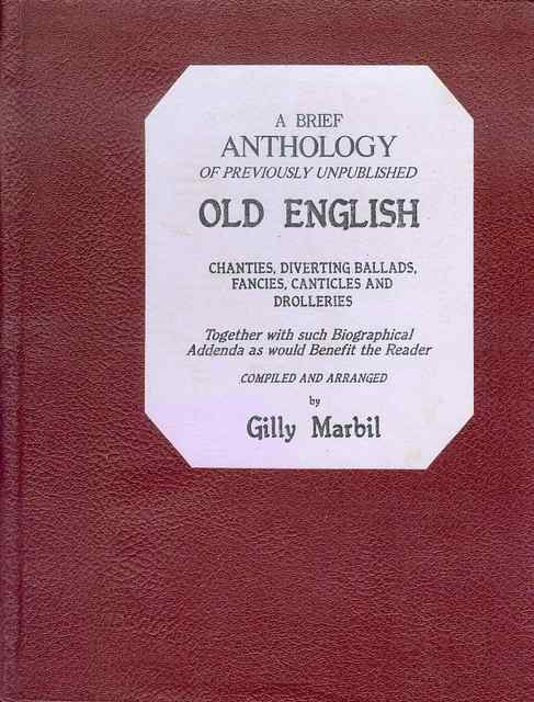 A Brief Anthology of Previously Unpublished Old English