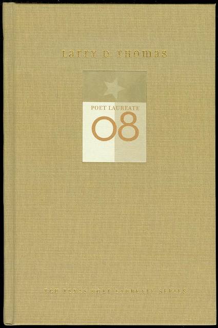 Larry D. Thomas: New and Selected Poems