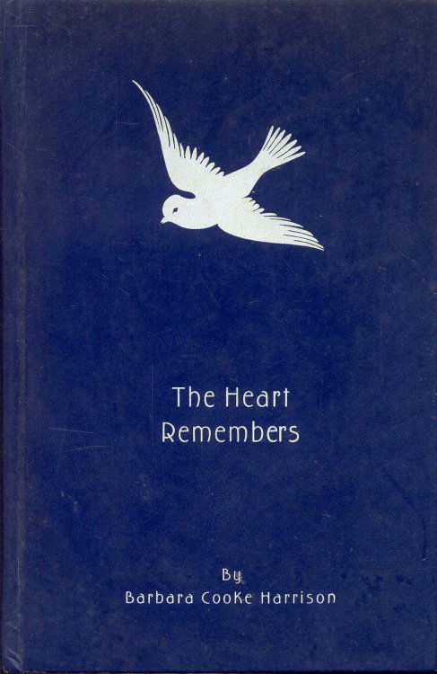 The Heart Remembers