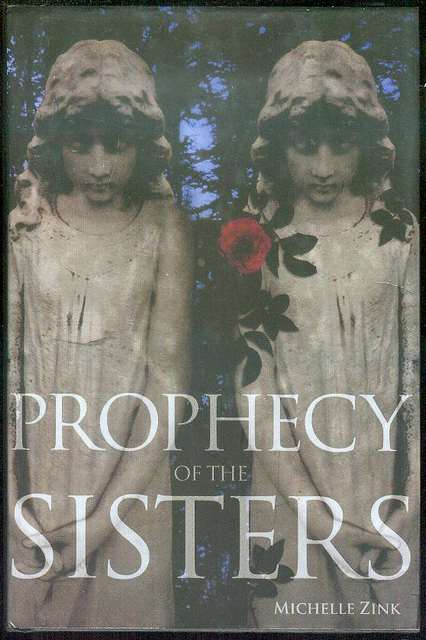 Prophecy of the Sisters (Prophecy of the Sisters Trilogy, Book 1)