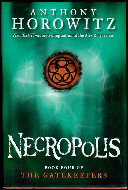 Necropolis (The Gatekeepers, Book 4)