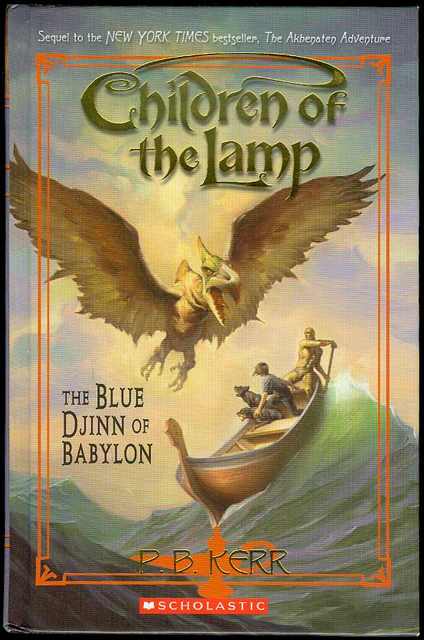 The Blue Djinn of Babylon (Children of the Lamp, Book 2)