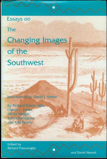 Essays on The Changing Images of the Southwest