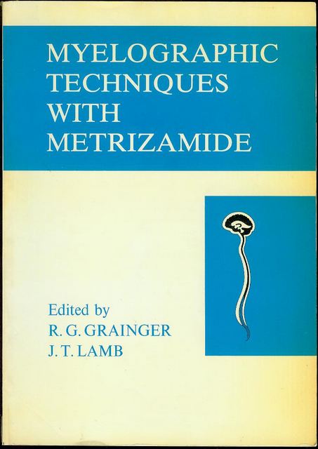 Myelographic Techniques with Metrizamide