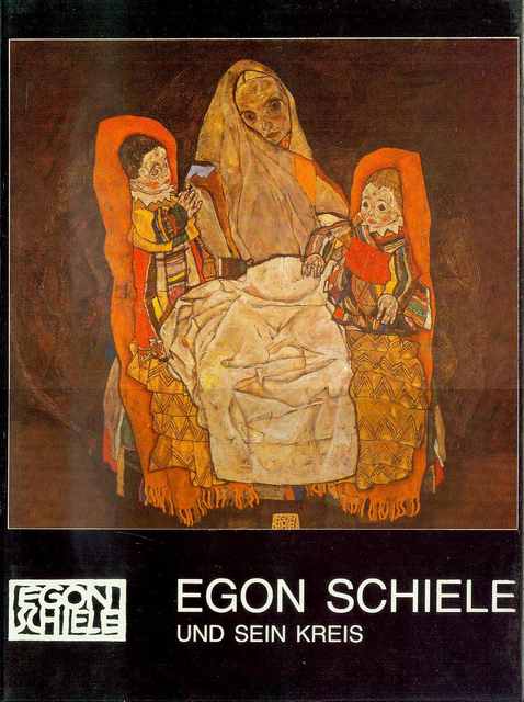 Egon Schiele Und Sein Kreis