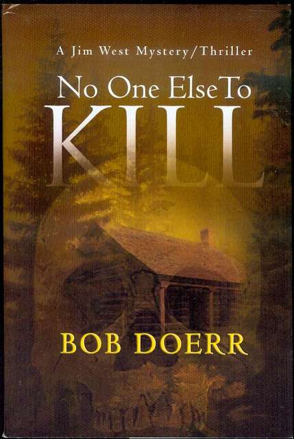No One Else To Kill
