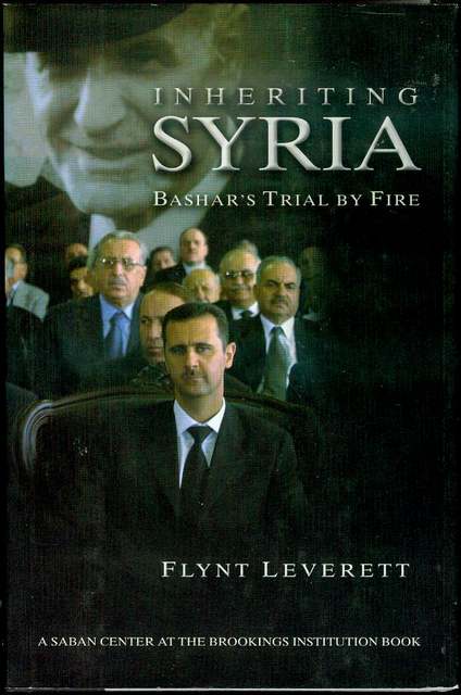 Inheriting Syria: Bashar's Trial by Fire
