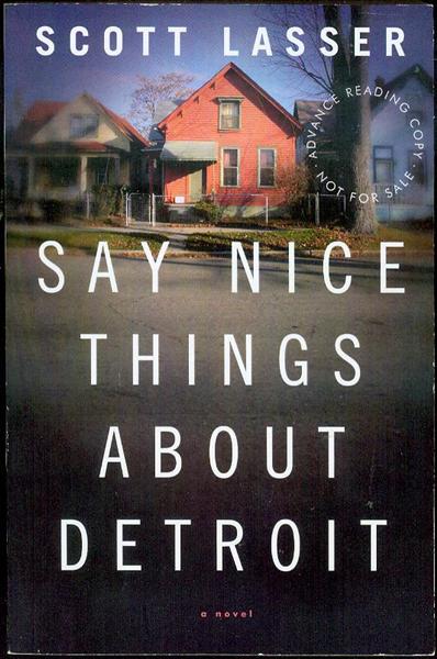 Say Nice Things about Detroit