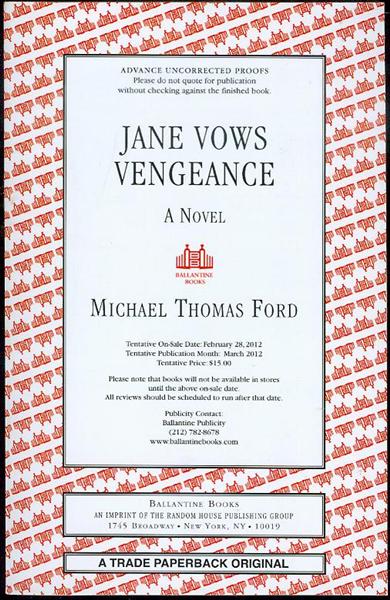 Jane Vows Vengeance