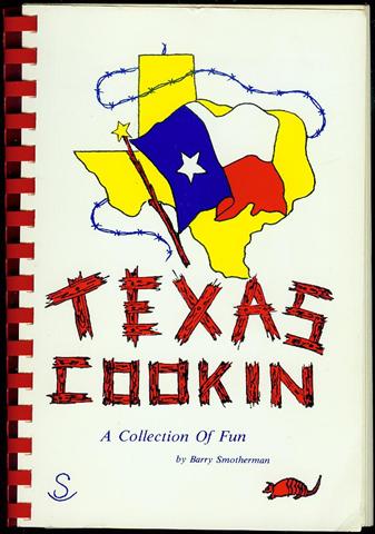 Texas Cookin: A Collection of Fun