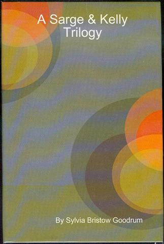 Image for A Sarge and Kelly Trilogy A Sarge and Kelly Trilogy