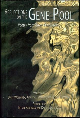Reflections on the Gene Pool: Poetry from Three Generations